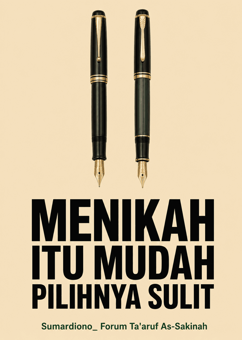 Menikah itu Mudah, Pilihnya yang Sulit